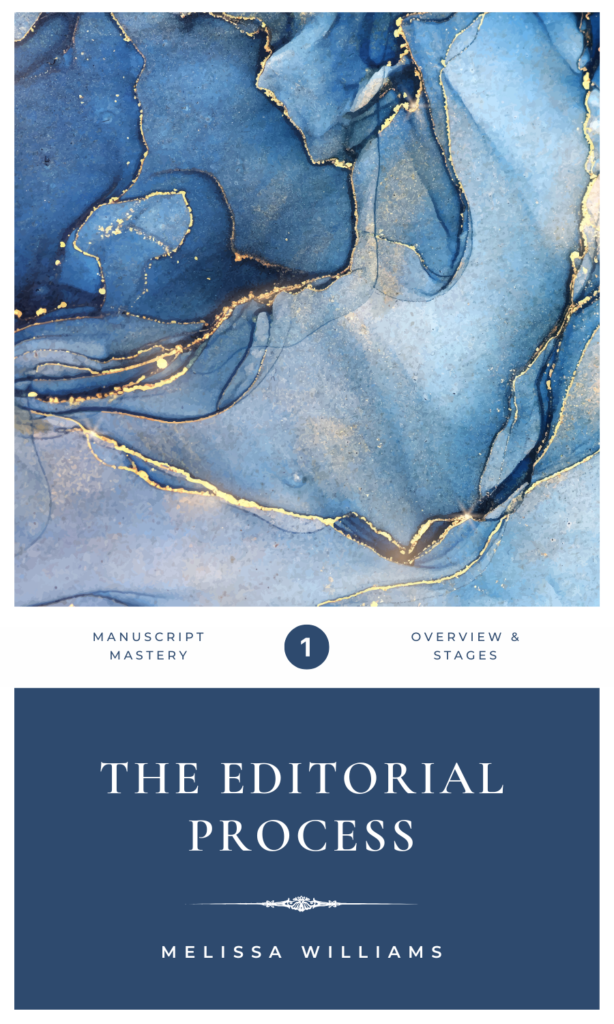 Editorial Feedback - Manuscript Mastery Series Volume 1 guide cover